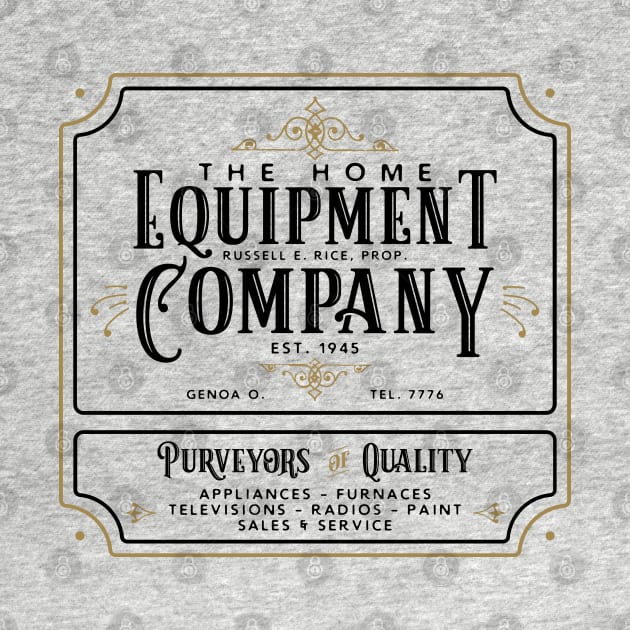 The Home Equipment Co. by erock